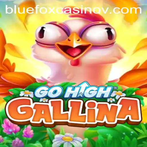 Exploring the Exciting World of GoHighGallina: A Modern Gaming Marvel