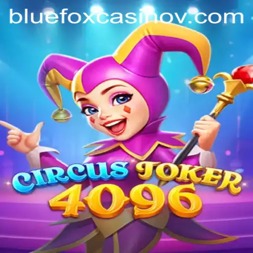 CircusJoker4096: A Thrilling New Adventure in the World of Gaming